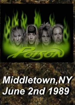 Poison (USA) : Middletown New York, 1989
